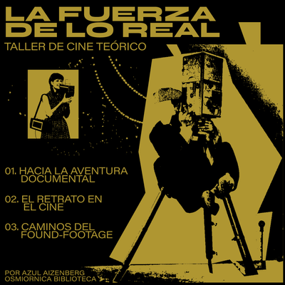 La fuerza de lo real  (3 módulos)